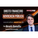 DIREITO FINANCEIRO PARA OS CONCURSOS DE ADVOCACIA PÚBLICA  (APROVAÇÃO PGE 2024)